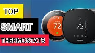 TOP SMART THERMOSTAT FOR HOMES