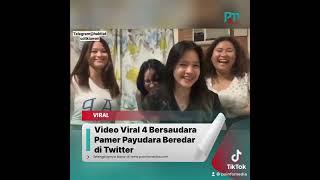 Video Viral 4 Bersaudara Pamer P4yud4ra Beredar di Media Sosial