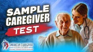 Sample Caregiver Test | Practice Questions for Caregiver Certification Exam Success