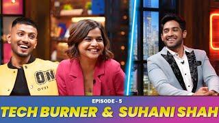 TECH BURNER & SUHANI SHAH ON THUGESH SHOW | S01E05 @TechBurner @SuhaniShah