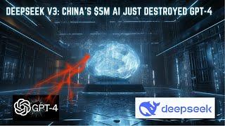 DeepSeek V3: China's $5M AI Just DESTROYED GPT-4