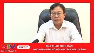 STV - Công tác sắp xếp đơn vị hành chính cấp xã trên địa bàn tỉnh Sóc Trăng