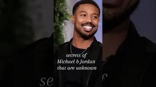 secrets of Michael b Jordan that are unknown || Star celeb