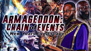 Escape New Years | Armageddon: Chain Of Events