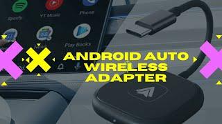 Android Auto Wireless Adapter - Kabelloses Android Auto für dein Autoradio!