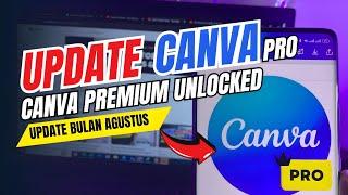 Kemas Kini Terkini untuk Akaun Canva Pro Premium Percuma terbaharu