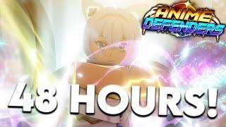 I Played Anime Defenders Update 4.5 For 48 Hours & Became The STRONGEST!