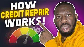 How Credit Repair Works! | The Best Credit Repair Company in 2024 | Should I Hire Credit Repair?