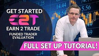 Step-by-Step Guide: How to Set Up an Earn2Trade Challenge