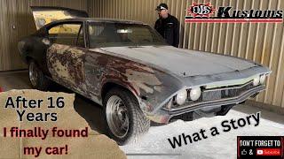 After 16 Years - I found my 68 Chevelle!!