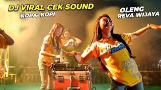 DJ VIRAL CEK SOUND PALING DI CARI  BASS HOREG - BIKIN REVA OLENG