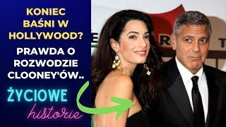 Koniec baśni w Hollywood? Prawda o rozwodzie Clooney'ów!