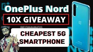 OnePlus Nord - OnePlus Nord 10X Giveaway By OnePlus | Cheapest 5G Smartphone 2020 | OnePlus Nord AR