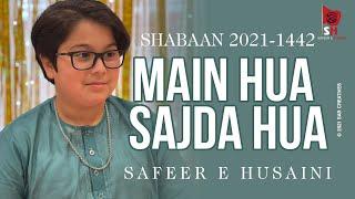 Main hua Sajda hua by Safeer e Husaini