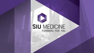 SIU Medicine. Forward. For You