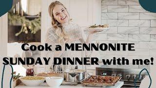 Cook a MENNONITE STYLE SUNDAY DINNER with me!