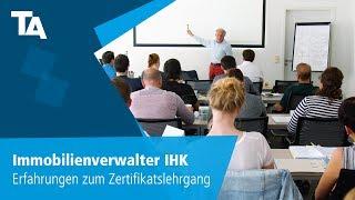 Immobilienverwalter IHK – Erfahrungen zum Zertifikatslehrgang