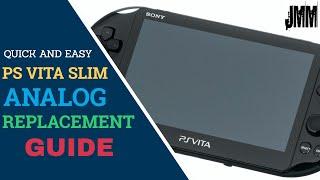 HOW TO CHANGE YOUR PS VITA SLIM ANALOGS LEFT & RIGHT QUICK AND EASY GUIDE!