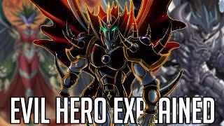 THE SUPREME KING RETURNS!!!! [ Yu-Gi-Oh! Archetypes Explained: Evil HERO ]