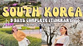 KOREA 9 DAYS COMPLETE   ITINERARY & GUIDE || 42K ALL IN BUDGET (hotel/airfare/tour)