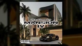 FREE UK Rap Loop Kit - Mansion IV (UK Rap, Dave, Central Cee, Knucks, Clavish, RNB Sample Pack)