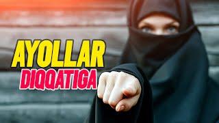 Ayollar diqqatiga! | Ustoz Abdulloh Zufar