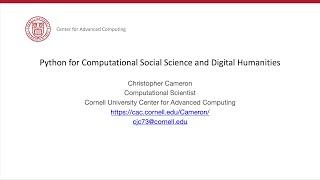 Python for Computational Social Science and Digital Humanities