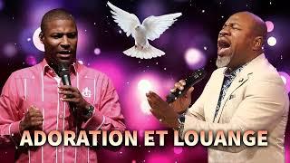 BEST ADORATION ET LOUANGE PASTEUR SAMUEL ROBUSTE, GREGORY TOUSSAINT