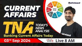 3 Sep 2024 Current Affairs | Banking Current Affairs Today | Current Affairs by Aditya Sir