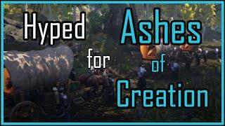 I'm hyped for Ashes of Creation