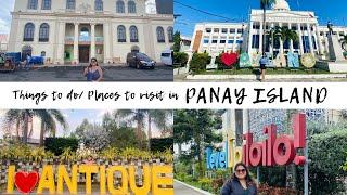 PANAY ISLAND | Places to visit | Things to do | Iloilo Antique Aklan Capiz