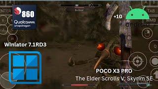 Winlator: The Elder Scrolls V: Skyrim SE┃POCO X3 PRO