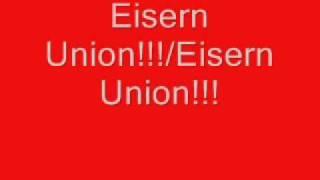 Eisern Union Hymne volle Länge mit Vorspann