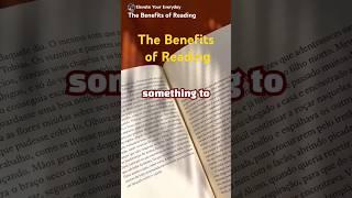 The Benefits of Reading