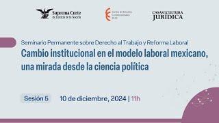 Seminario Permanente sobre Derecho al Trabajo y Reforma Laboral