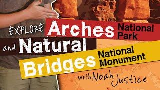 Awesome Science | Episode 11 | Explore Arches National Park & Natural Bridges National Monument