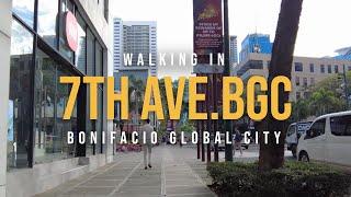 Walking in 7th Avenue BGC Taguig | Bonifacio Global City walking tour 7th Avenue