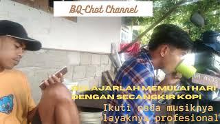 @bq-chotchannel- Mix-Hindi Song - pengantar pada saat ngopi