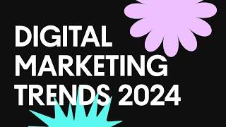 8 Digital Marketing Trends 2024: Micro-Pivoting, Personalization, and More / New Article