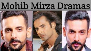 Mohib Mirza All Dramas List