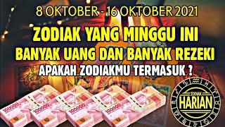 ZODIAK YANG MINGGU INI BANYAK UANG DAN REZEKI | ZODIAK OKTOBER 2021