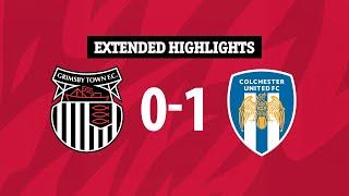 Extended Highlights | Grimsby Town 0-1 Colchester United