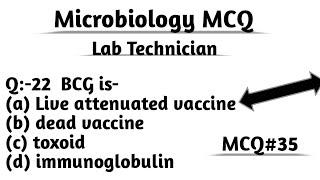 MCQ#35 Microbiology MCQ, Medical Lab Technician,DMLT ,BMLT, question with answer #yashpathology