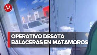 Cuatro delincuentes abatidos tras intensas balaceras en Matamoros, Tamaulipas