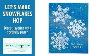 Die-cut Layering Snowflakes with Specialty Cardstock + Tim Holtz Metallic Kraft Stock