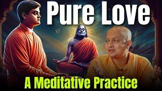 How to Develop Pure Love and Expand it Infinitely | Spiritual Guidance on Loving God and All Beings