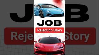  Job Rejection Story | Untold Story #telugu #cars #supercars #motivation #jobs #softwarejobs #tech