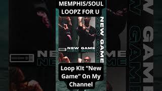 Loop Kit "New Game" | Memphis Loop Kit | Key Glock Loop Kit | BigXthaPLug Loop Kit