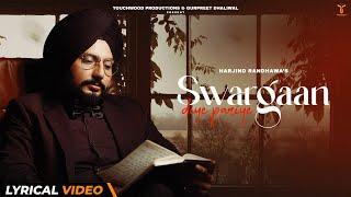 Swargan Diye Pariye | Lyrical | Harjind Randhawa | Touchwood Productions | New Punjabi Song 2022