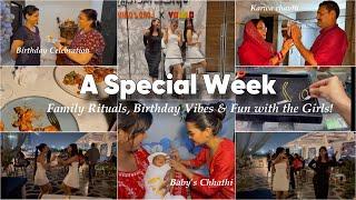 A Week to Remember: Baby’s Chhathi, Birthday Fun, Girls’ Night & Mummy’s Fast! VLOG | Mishti Pandey